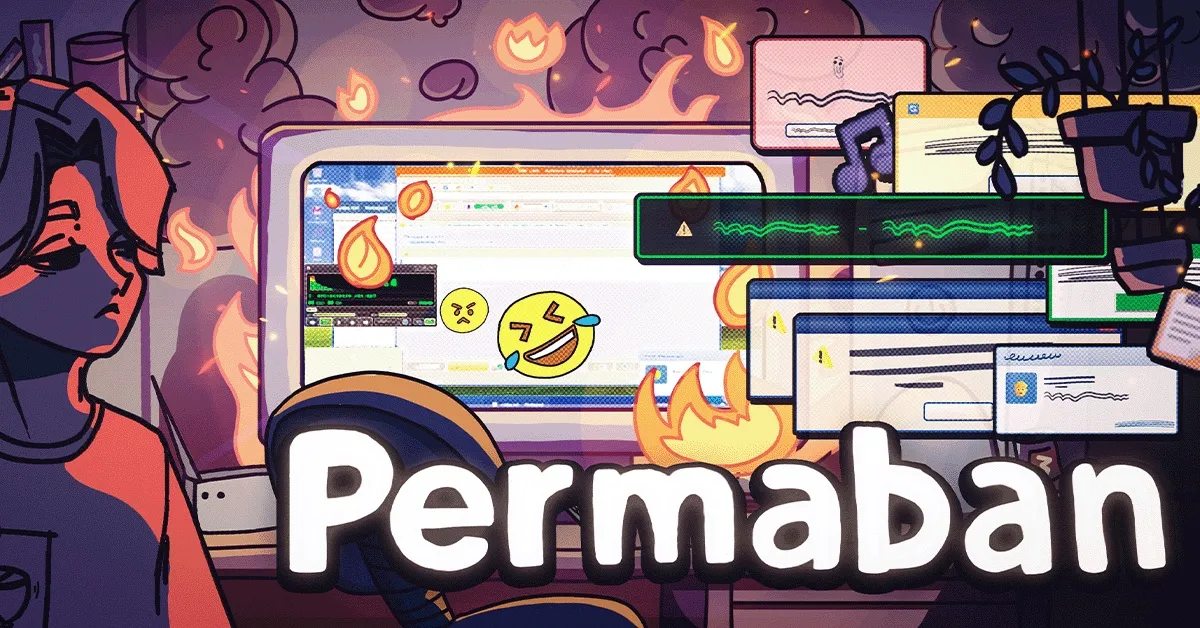 Permaban key art: a moderator at a burning 2007 desktop covered in popups